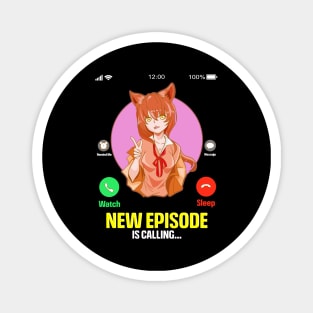 Anime Girl New Episode Is Calling... Magnet